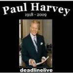 Paul Harvey Seorang Penyiar Radio Amerika Yang Terkenal